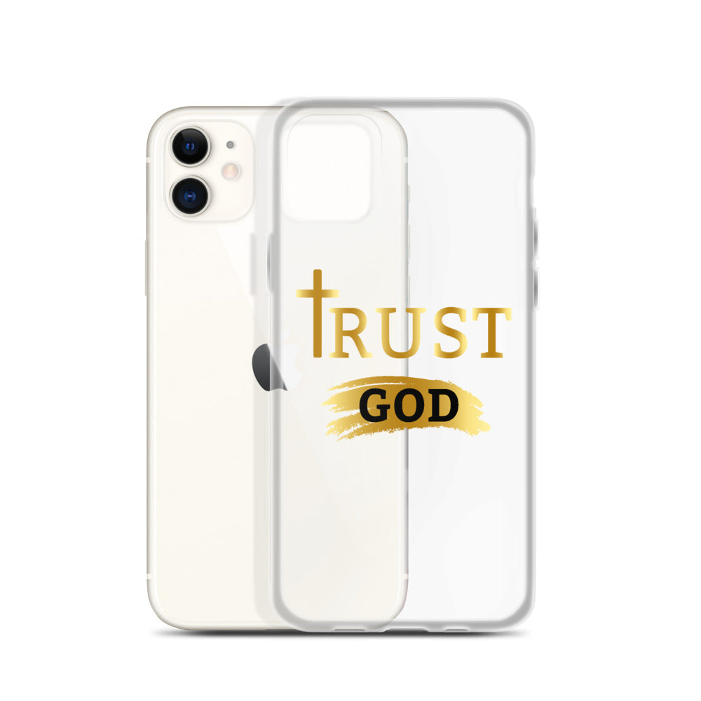 Trust God iPhone Case